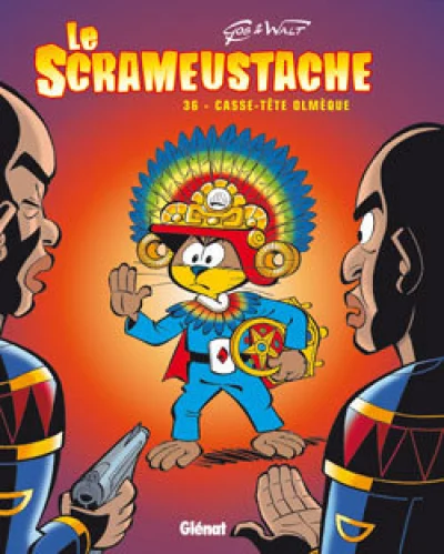 Le Scrameustache, tome 36 : Casse-tête olmèque