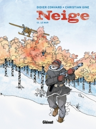 Neige, tome 13 : Le mur