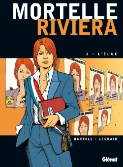 Mortelle Riviera, Tome 2 : L'élue