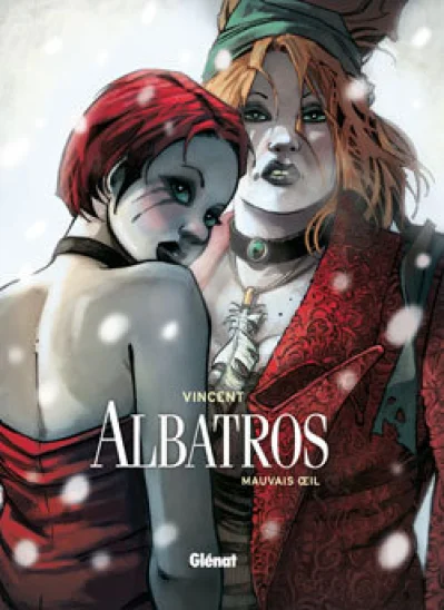 Albatros, tome 2 : Mauvais oeil