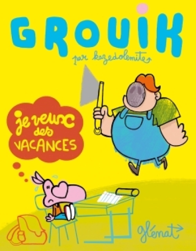 Grouik - tome 1