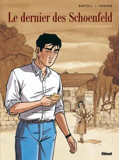 Le dernier des Schoenfeld, tome 1 : La confession d'Agathe