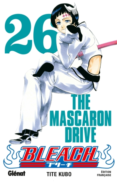 Bleach, tome 26 : The Mascaron Drive