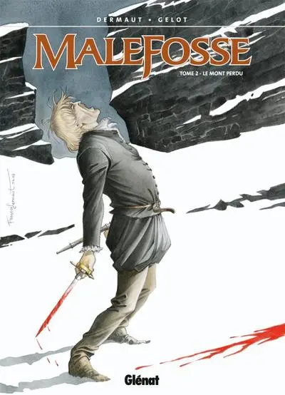 Malefosse, tome 2 : Le mont perdu