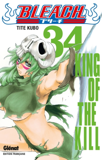 Bleach, tome 34 : King of the kill