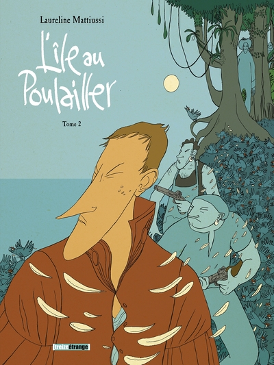 L'île au poulailler, tome 2