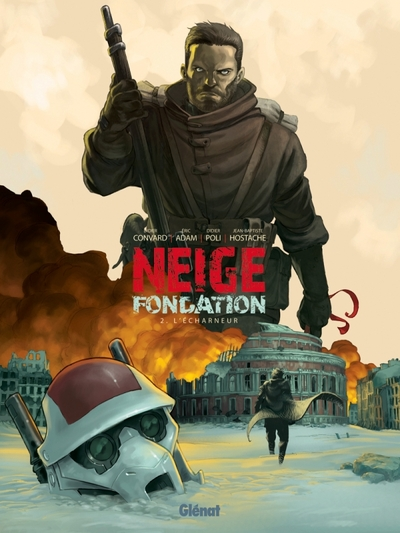 Neige - Fondation, tome 2 : L'Echarneur