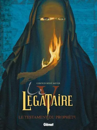 Le Légataire, Tome 5 : Le testament du prophète