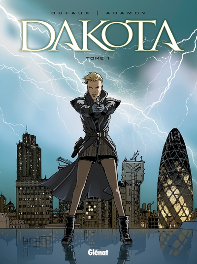 Dakota, tome 1