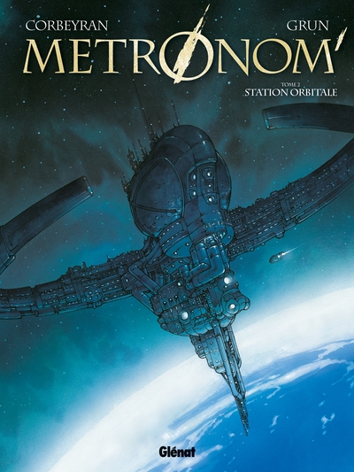 Metronom', tome 2 : Station orbitale