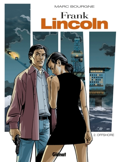 Frank Lincoln, tome 2 : Offshore