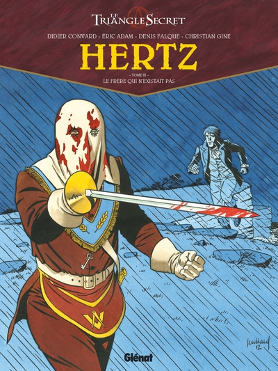 Le Triangle secret - Hertz, Tome 3 : Le frère qui n'existait pas