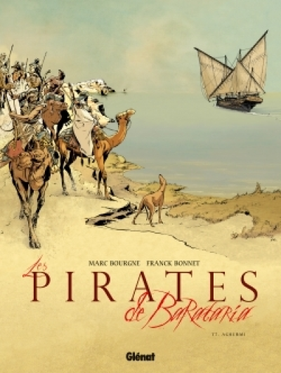 Les pirates de Barataria, tome 7 : Aghurmi