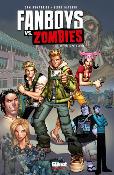 Fanboys vs Zombies, tome 1