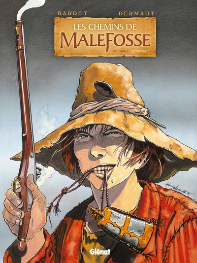 Les chemins de Malefosse - Integrale, tome 1