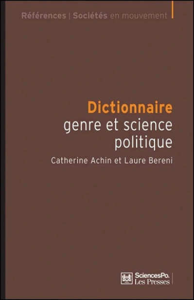 Dictionnaire genre & science politique : Concepts, objets, problèmes