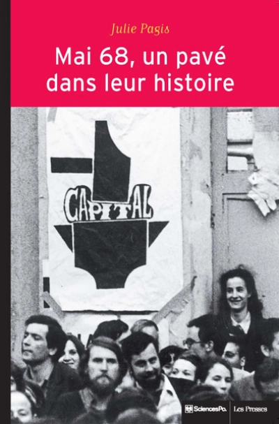 Mai 68 : Un pavé dans leur histoire