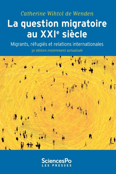 La Question migratoire au XXIe siècle - Migrants, réfugiés e