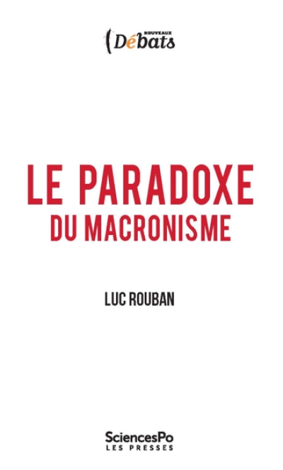 Le Paradoxe du macronisme