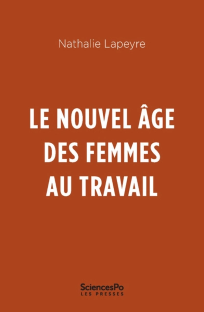 Le Nouvel âge des femmes au travail