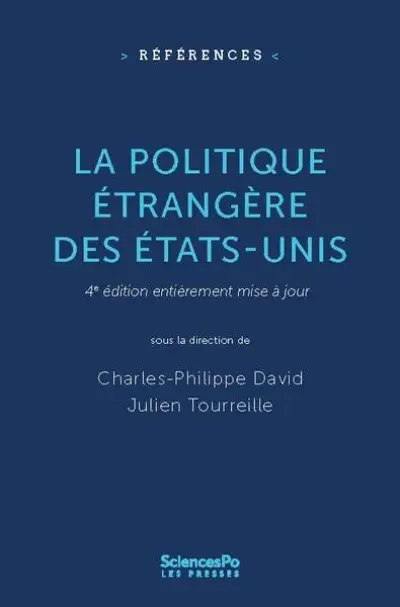 La politique étrangère des Etats-Unis