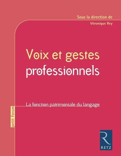 Voix et gestes professionnels