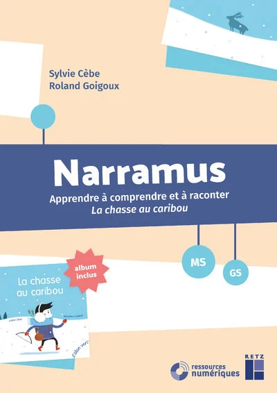 Narramus : La chasse au caribou MS-GS + CD-Rom + Album