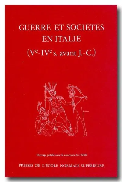 Guerre et Société en Italie V et Iv Avant Jc