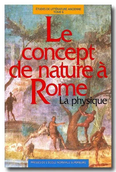 Le Concept de Nature a Rome