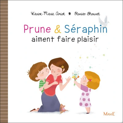 Prune et Séraphin aiment faire plaisir