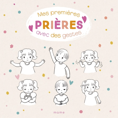 Mes premières prières avec des gestes NE