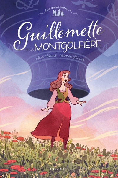 Guillemette et la montgolfière, tome 1