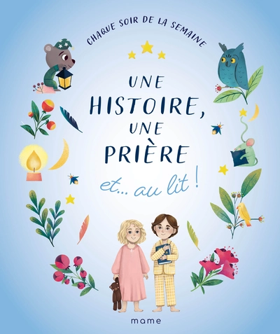 Une histoire, une prière et au lit !