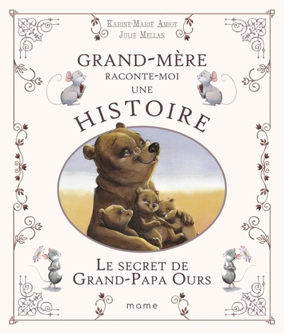 Le secret de Grand-Papa Ours