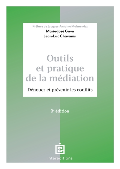 Outils et pratique de la médiation - 3e éd.