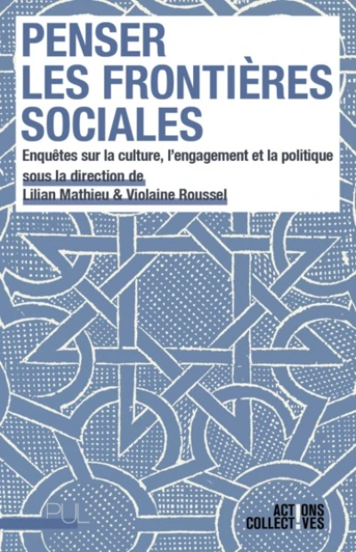 Penser les frontières sociales