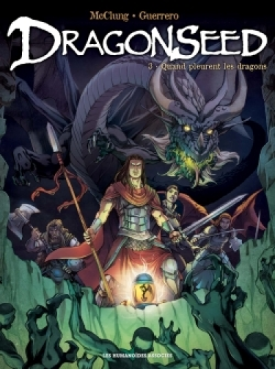 Dragonseed, tome 3 : Quand pleurent les dragons