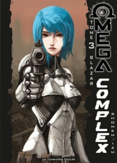 Omega Complex, tome 3 : Blazar