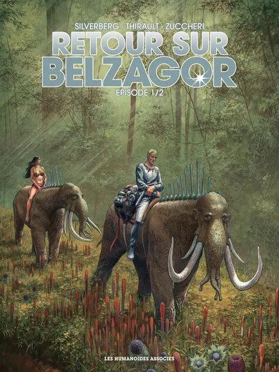 Retour sur Belzagor, tome 1