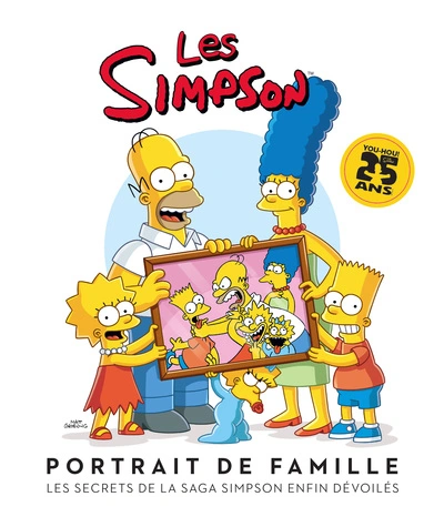 Les Simpson - Portrait de famille : Les secrets de la saga Simpson enfin dévoilés