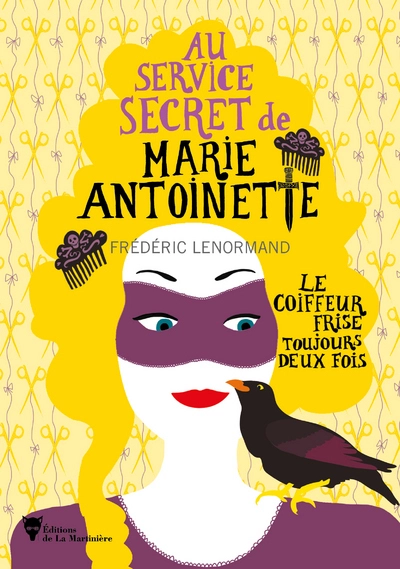 Au service secret de Marie-Antoinette