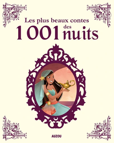 LES PLUS BEAUX CONTES DES MILLE ET UNE NUITS