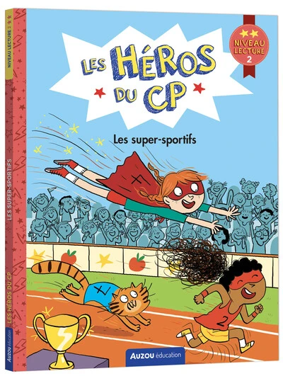 Les héros du CP : Les super-sportifs