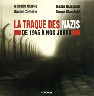 La traque des nazis : De 1945 à nos jours (1DVD)