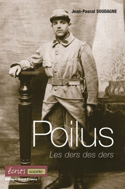 Poilus : Les ders des ders