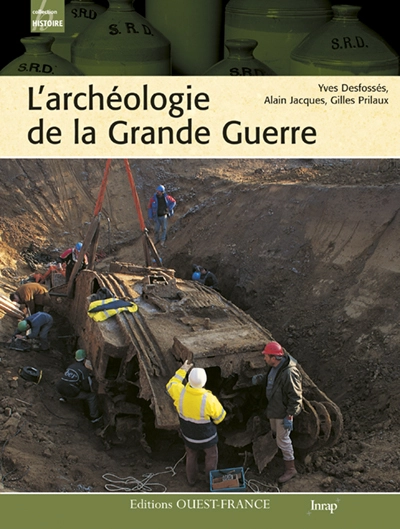 L'archéologie de la Grande Guerre