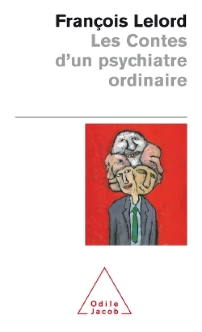 Les contes d'un psychiatre ordinaire