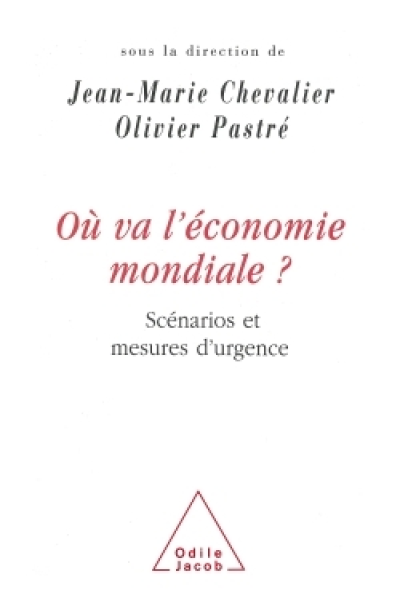 Où va l'économie mondiale