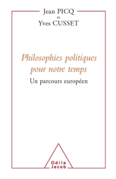 Philosophies politiques pour notre temps