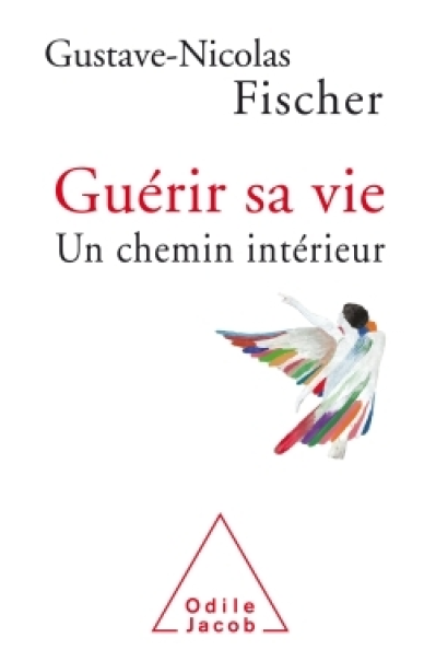 Guérir sa vie